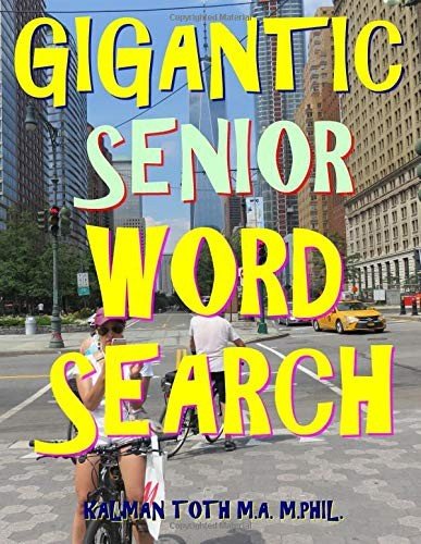GIGANTIC SENIOR WORD SEARCH: 133 EXTRA LARGE PRINT PUZZLES By Toth Kalman NEW