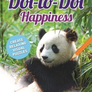 Large Print Dot-to-Dot Happiness: Create Relaxing Visual Puzzles (Arcturus D...