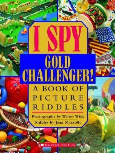 I Spy Gold Challenger: A Book of Picture Riddles – Hardcover – ACCEPTABLE