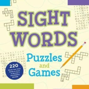 Sight Words Puzzles and Games by Keeley, Shannon
