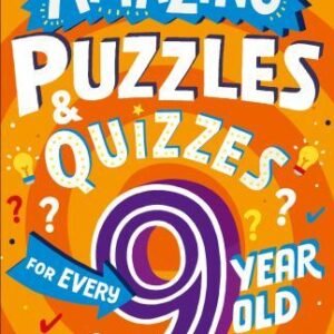 Amazing Puzzles and Quizzes Every 9 Year Old Wants to Play, Paperback by Giff...
