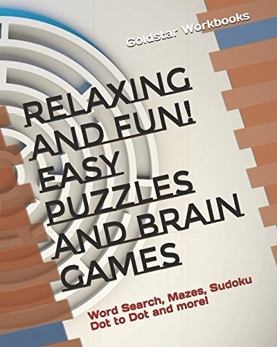 RELAXING AND FUN! EASY PUZZLES AND BRAIN GAMES: WORD By Goldstar Workbooks *NEW*