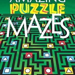 AMAZING PUZZLE MAZES (DOVER CHILDREN'S ACTIVITY BOOKS) By Dave Phillips **NEW**