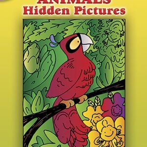 Little Animals Hidden Pictures (Dover Little Activity Books) - Becky Radtke ...