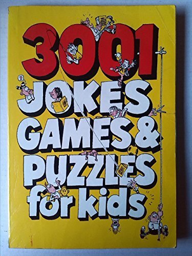 3001 Jokes, Games and Puzzles for Kids