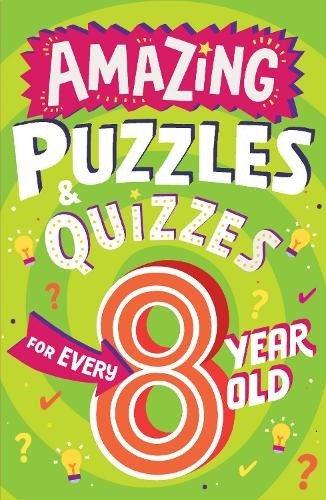 Clive Gifford Amazing Puzzles and Quizzes for Every 8 Ye (Paperback) (UK IMPORT)