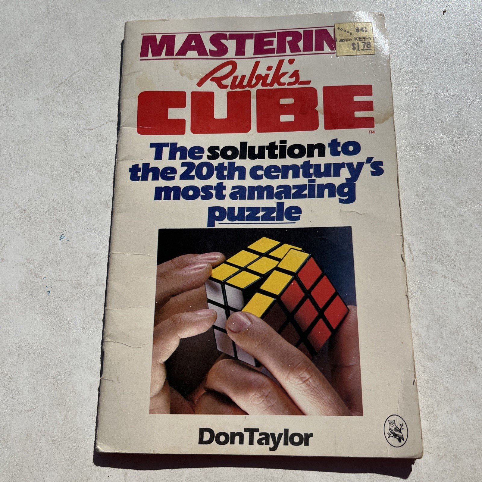 Vintage Mastering Rubik’s Cube by Don Taylor an Owl Book, 1980 First Edition, US
