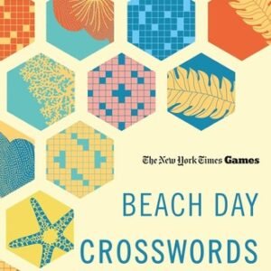 New York Times Games Beach Day Crosswords: 200 Easy Puzzles Paperback