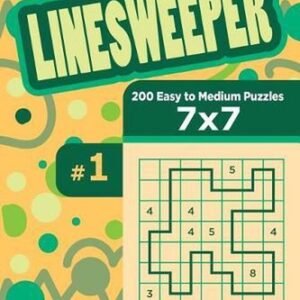 Sudoku Linesweeper - 200 Easy to Medium Puzzles 7x7 (Volume 1) by Dart Veider (E