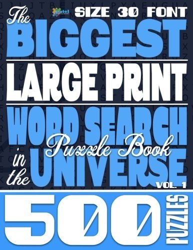 THE BIGGEST LARGE PRINT WORD SEARCH PUZZLE BOOK IN THE By Patel Puzzle Books NEW