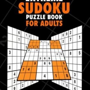 Extreme Sudoku Puzzl For Adults: 200 Large Print Puzzles with Answer Designed...