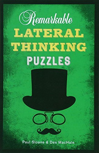Remarkable Lateral Thinking Puzzles By Paul Sloane, Des MacHale