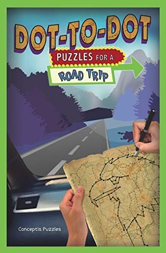 DOT-TO-DOT PUZZLES FOR A ROAD TRIP (PUZZLEWRIGHT JUNIOR By Conceptis Puzzles VG+