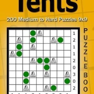 Tents puzzle book. Sudoku and Puzzles for Adults.: 200 Medium to Hard Puzzles 9x