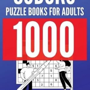 1000 Sudoku Puzzle Books For Adults For Beginner To Expert (Easy, Medium, Diffic
