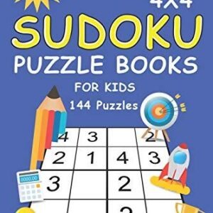 Easy Sudoku Puzzle Books For Kids: 100+ Sudoku Puzzles 4x4 Puzzle Grids with-,