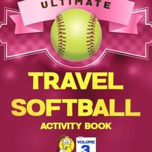 Travel Softball Activity Book: Road Trip Activities and Travel Games For Kid...