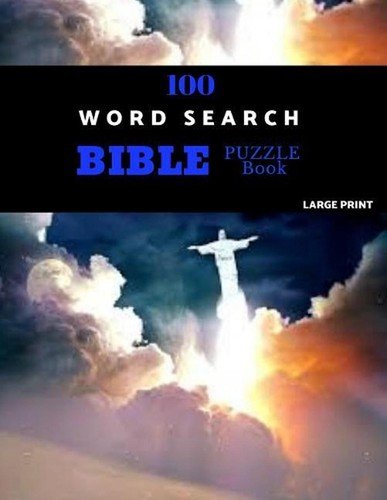 100 Word Search Bible Puzzle Book Large Print: Brain Challenging Bible Puzzles F