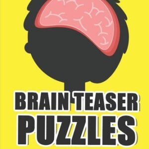 Brainteasers Puzzle for Kids by Coleman, Mary
