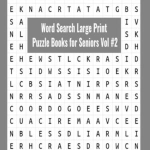 Word Search Large Print Puzzle Books for Seniors Vol #2: Word searches 101 Puzzl