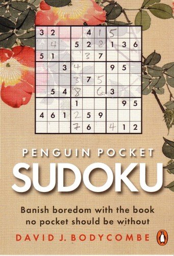 Penguin Pocket Sudoku: Banish Boredom With the Book No Pocket Should Be With…