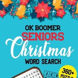 OK Boomer Seniors Christmas Word Search: 360+ Christmas Word Search Puzzle Book
