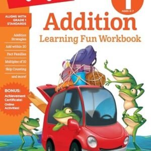 First Grade Addition (Highlights Learning Fun Workbo...