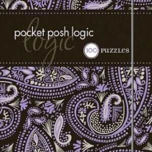 POCKET POSH LOGIC: 100 PUZZLES By The Puzzle Society *Excellent Condition*