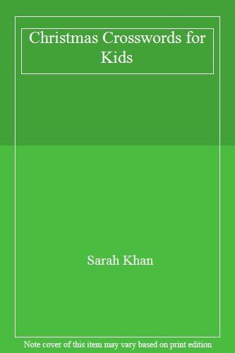 ChristmasCrosswordsforKids By Sarah Khan