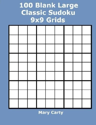 100 BLANK LARGE CLASSIC SUDOKU 9X9 GRIDS By Mary Carty **BRAND NEW**