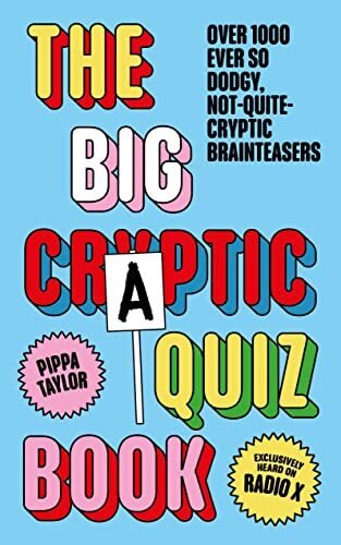 The Craptics Quizbook: Over 800 not quite cryptic brainteasers B