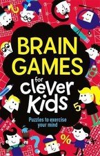 Brain Games for Clever Kids® by Gareth Moore (2014, Trade Paperback)