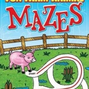 FUN FARM ANIMAL MAZES (DOVER CHILDREN'S ACTIVITY BOOKS) By Fran Newman-d'amico