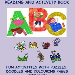Abc Animals And Bugs Reading And Activity Book: Fun Activities With Puzzles...