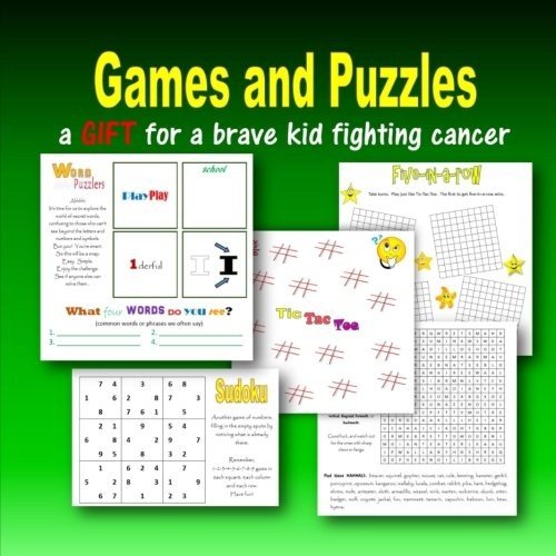 GAMES AND PUZZLES: A GIFT FOR A BRAVE KID FIGHTING CANCER By C. Mahoney **NEW**
