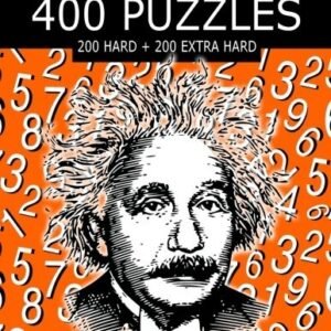 SUDOKU PUZZLE BOOK, 400 PUZZLES, 200 HARD AND 200 EXTRA By Sudoku Puzzle Books