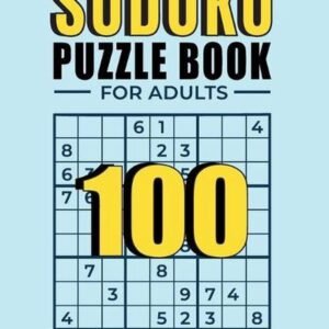 Sudoku: Sudoku Puzzle books for adults Hard level: 100 Hard Sudoku Puzzles with