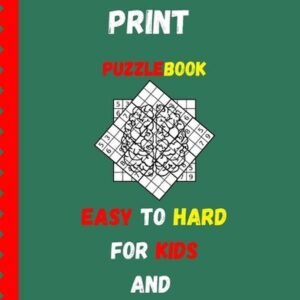 Large Print Sudoku Puzzle Books Easy To Hard For Kids And Adults: 50 Hard & 1 Ea