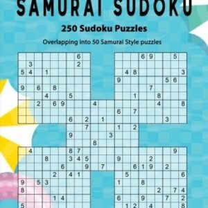 SAMURAI SUDOKU: SUMMER 250 PUZZLE BOOK, OVERLAPPING INTO By Birth Booky **NEW**