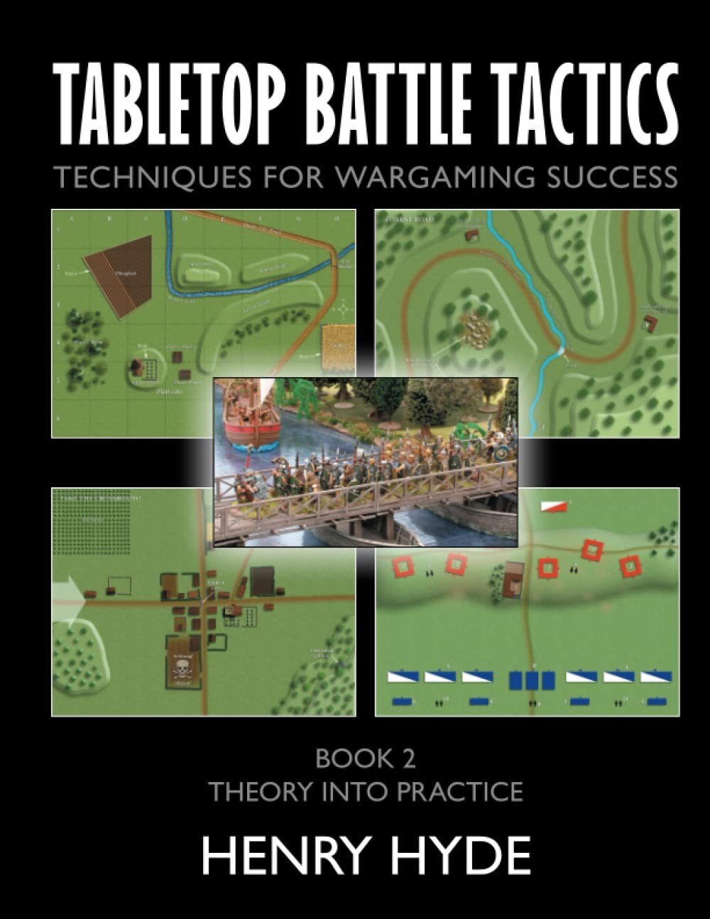 Henry Hyde Tabletop Battle Tactics (Paperback) Tabletop Battle Tactics