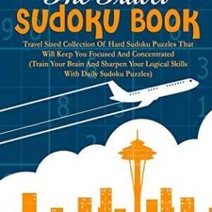 THE TRAVEL SUDOKU BOOK: TRAVEL SIZED COLLECTION OF HARD By Masaki Hoshiko *VG+*