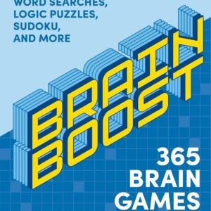 Brain Boost: 365 Brain Games for Adults: Crosswords, Word Searches, Lo Paperback