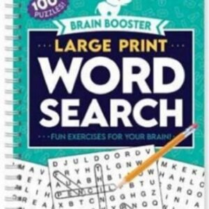 Brain Booster: Large Print Word Search-Fun Exercises for your Brain! (Brain Boos