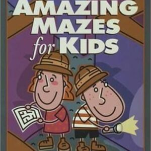 Amazing Mazes for Kids (Paperback or Softback)