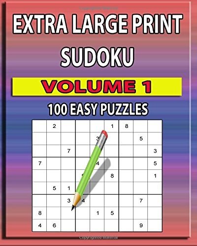 EXTRA LARGE PRINT SUDOKU (EASY) VOLUME 1: 100 EASY LARGE By C A Mcevoy BRAND NEW