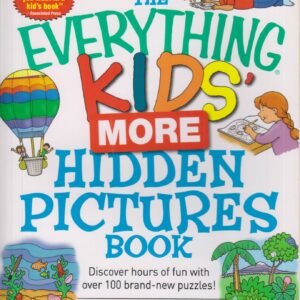 The Everything Kids' More Hidden Pictures Book (Softcover: Children's, Puzzles,