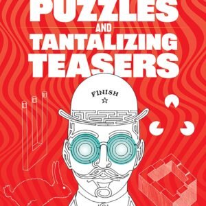 PERPLEXING PUZZLES AND TANTALIZI