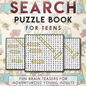 Word Search Puzzle Book for Teens: Fun Brain Teasers for Adventurous Young Adult