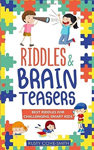 RIDDLES & BRAIN TEASERS: BEST RIDDLES FOR CHALLENGING By Rusty Cove-smith NEW