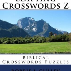 Edifying Crosswords Z: Biblical Crosswords Puzzles
